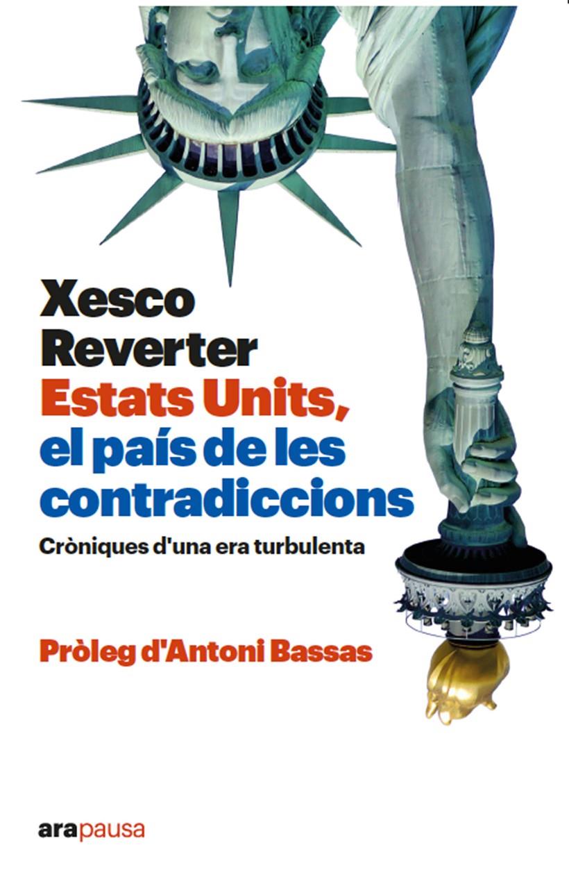 Estats units, el país de les contradiccions | 9788418928680 | Reverter, Xesco | Llibres.cat | Llibreria online en català | La Impossible Llibreters Barcelona