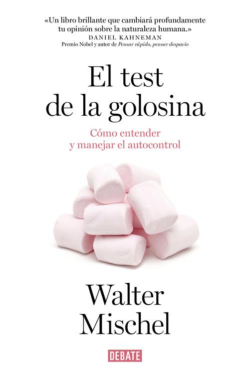 El test de la golosina | 9788499925042 | MISCHEL, WALTER | Llibres.cat | Llibreria online en català | La Impossible Llibreters Barcelona