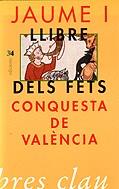 Jaume I. Llibre dels fets. La conquesta de València | 9788475023878 | Jaume I el Conqueridor | Llibres.cat | Llibreria online en català | La Impossible Llibreters Barcelona