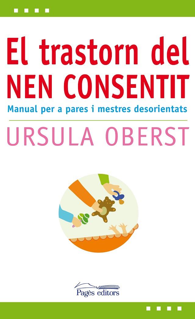 TRASTORN DEL NEN CONSENTIT, EL | 9788497797955 | OBERST, URSULA | Llibres.cat | Llibreria online en català | La Impossible Llibreters Barcelona