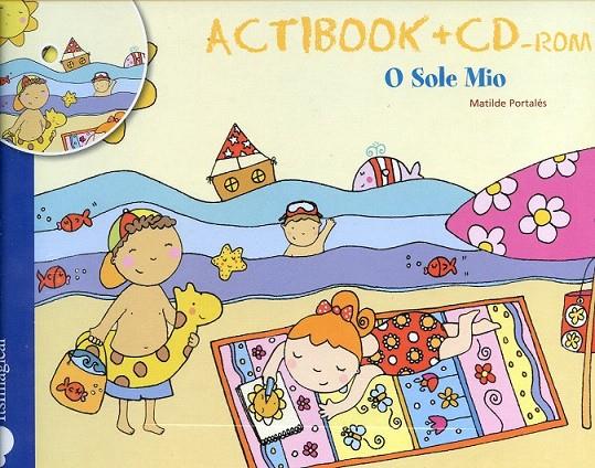 Actibook+cd-rom. O sole mio | 9788497805667 | Portalés, Matilde | Llibres.cat | Llibreria online en català | La Impossible Llibreters Barcelona