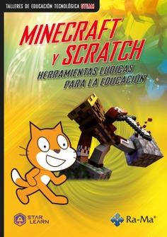 Minecraft y Scratch. Herramientas lúdicas para la educación | 9788419444875 | Star Learn | Llibres.cat | Llibreria online en català | La Impossible Llibreters Barcelona