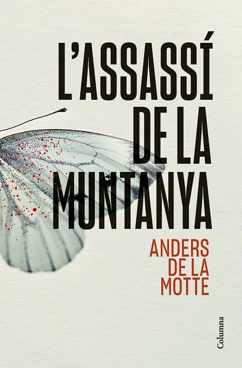 L'assassí de la muntanya | 9788466431392 | Motte, Anders de la | Llibres.cat | Llibreria online en català | La Impossible Llibreters Barcelona