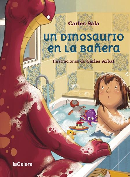 Un dinosaurio en la bañera | 9788424674458 | Sala, Carles | Llibres.cat | Llibreria online en català | La Impossible Llibreters Barcelona