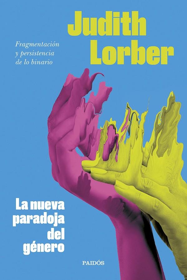 La nueva paradoja del género | 9788449340628 | Lorber, Judith | Llibres.cat | Llibreria online en català | La Impossible Llibreters Barcelona
