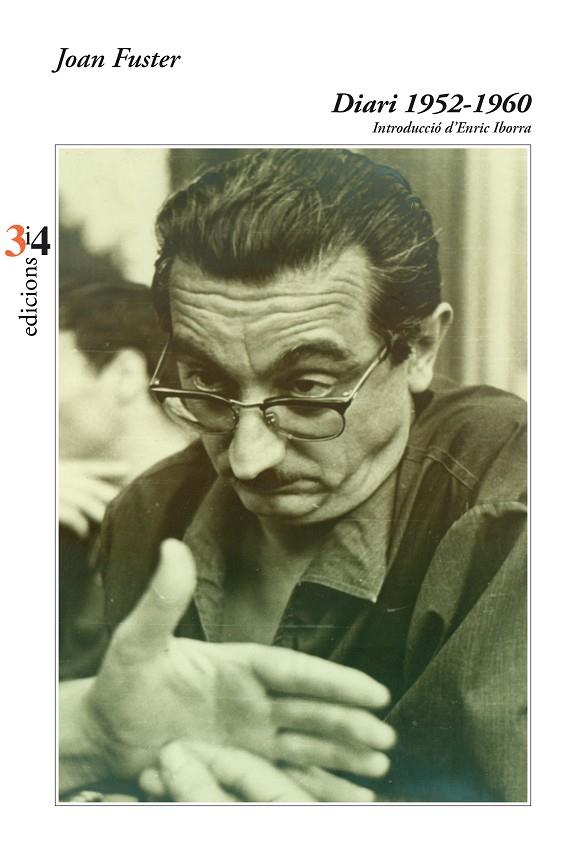 DIARI 1952-1960 | 9788417469405 | Joan Fuster  | Llibres.cat | Llibreria online en català | La Impossible Llibreters Barcelona