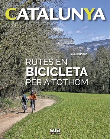 RUTES EN BICICLETA PER A TOTHOM  | 9788482166971 | Llibres.cat | Llibreria online en català | La Impossible Llibreters Barcelona