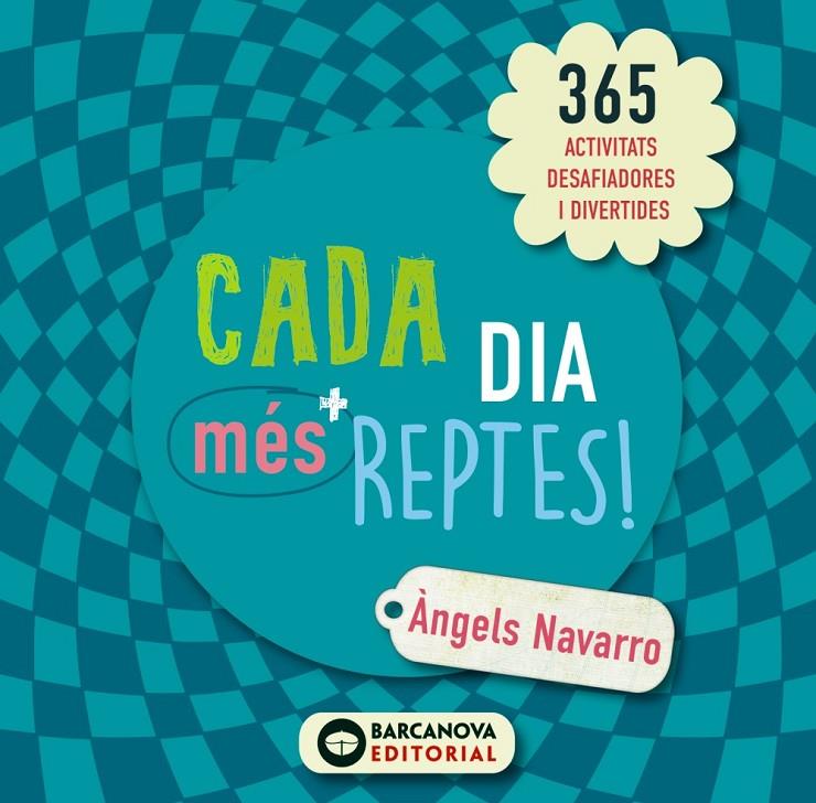 Cada dia més reptes! | 9788448946630 | Navarro, Àngels | Llibres.cat | Llibreria online en català | La Impossible Llibreters Barcelona