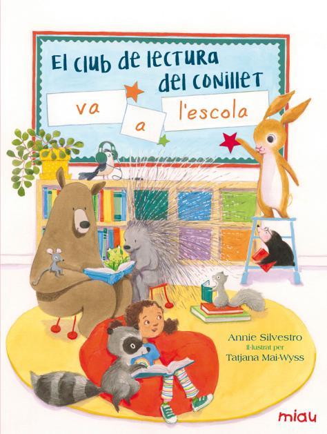 El club de lectura del conillet va a l'escola | 9788416082155 | Silvestro, Annie | Llibres.cat | Llibreria online en català | La Impossible Llibreters Barcelona