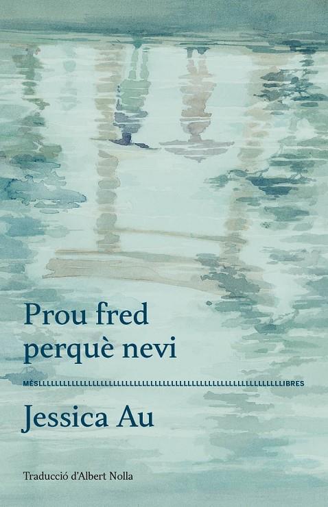 Prou fred perquè nevi | 9788417353360 | Au, Jessica | Llibres.cat | Llibreria online en català | La Impossible Llibreters Barcelona