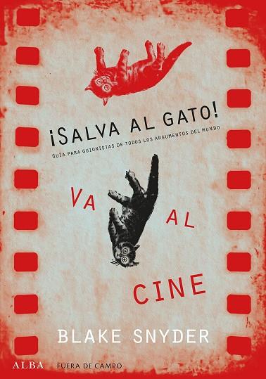 ¡Salva al gato! Va al cine | 9788490652220 | Snyder, Blake | Llibres.cat | Llibreria online en català | La Impossible Llibreters Barcelona