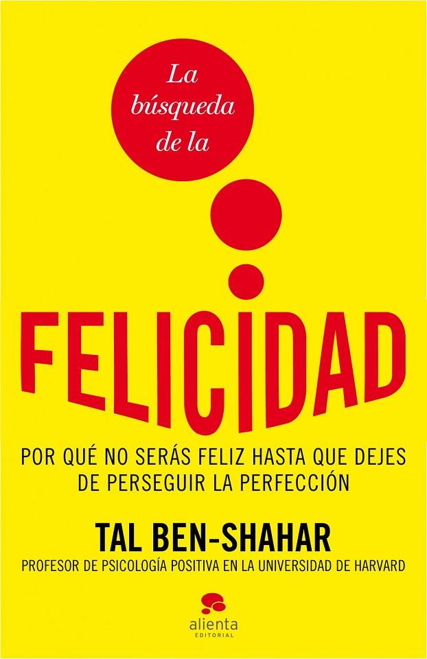La búsqueda de la felicidad | 9788492414871 | Ben-Shahar, Tal | Llibres.cat | Llibreria online en català | La Impossible Llibreters Barcelona