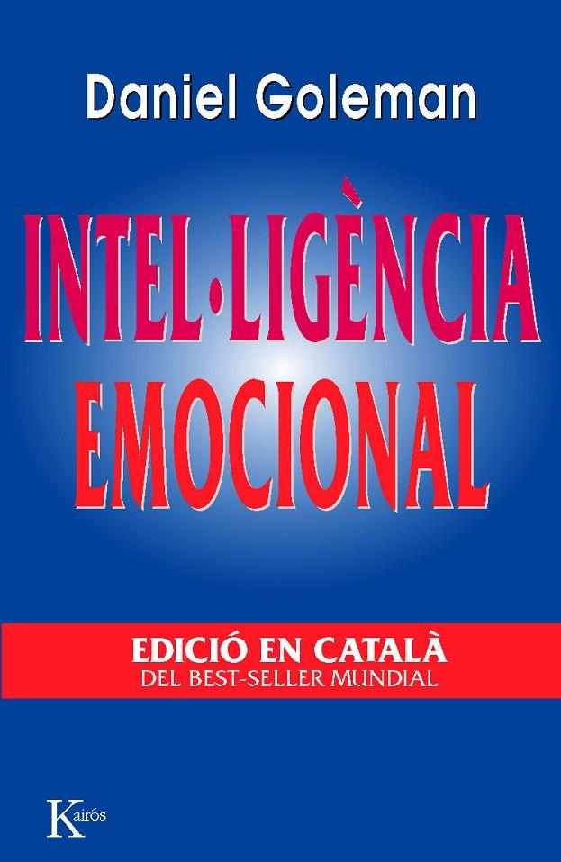 Intel·ligència emocional | 9788472454637 | Goleman, Daniel | Llibres.cat | Llibreria online en català | La Impossible Llibreters Barcelona
