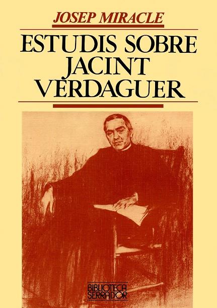 Estudis sobre Jacint Verdaguer. | 9788478260133 | Miracle i Montserrat, Josep | Llibres.cat | Llibreria online en català | La Impossible Llibreters Barcelona