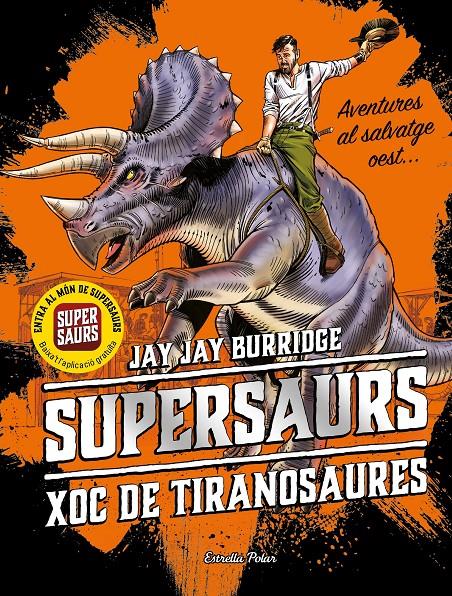 Supersaurs 3. Xoc de tiranosaures | 9788491377337 | Burridge, Jay | Llibres.cat | Llibreria online en català | La Impossible Llibreters Barcelona