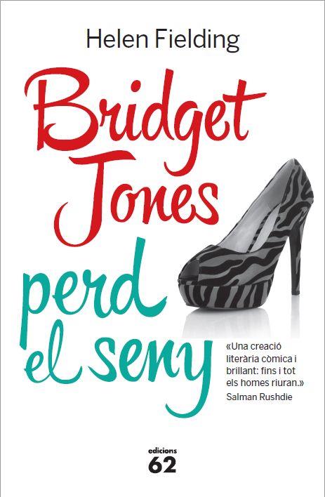 Bridget Jones perd el seny | 9788429772104 | Helen Fielding | Llibres.cat | Llibreria online en català | La Impossible Llibreters Barcelona