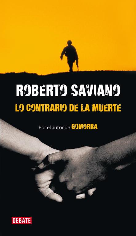 LO CONTRARIO A LA MUERTE | 9788483068366 | SAVIANO, ROBERTO | Llibres.cat | Llibreria online en català | La Impossible Llibreters Barcelona