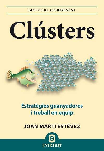 Clústers | 9788492920068 | Martí Estévez, Joan | Llibres.cat | Llibreria online en català | La Impossible Llibreters Barcelona
