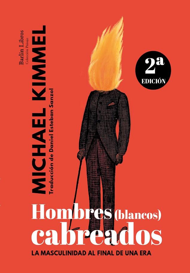 Hombres (blancos) cabreados [2a edición] | 9788412022841 | Kimmel, Michael | Llibres.cat | Llibreria online en català | La Impossible Llibreters Barcelona