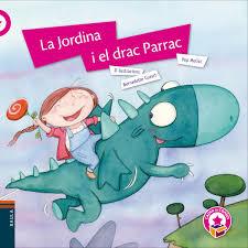 La Jordina i el drac Parrac | 9788447933013 | Molist Sadurni, Josep Mª | Llibres.cat | Llibreria online en català | La Impossible Llibreters Barcelona