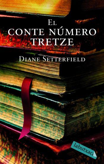 El conte número tretze | 9788492549276 | Setterfield, Diane | Llibres.cat | Llibreria online en català | La Impossible Llibreters Barcelona