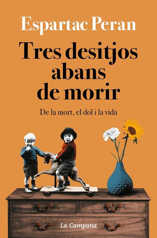 Tres desitjos abans de morir | 9788418226731 | Peran, Espartac | Llibres.cat | Llibreria online en català | La Impossible Llibreters Barcelona