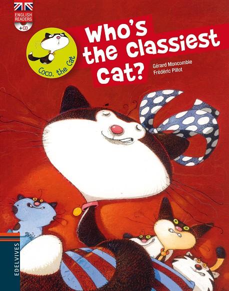 Who's the classiest cat? | 9788426389527 | Gerard Moncomble | Llibres.cat | Llibreria online en català | La Impossible Llibreters Barcelona