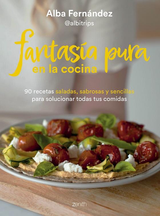 Fantasía pura en la cocina | 9788408277224 | Fernández, Alba | Llibres.cat | Llibreria online en català | La Impossible Llibreters Barcelona