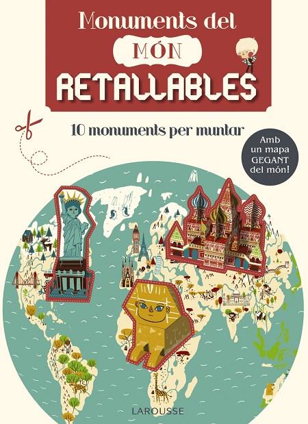 Monuments del món. Retallables | 9788416368594 | Larousse Editorial | Llibres.cat | Llibreria online en català | La Impossible Llibreters Barcelona