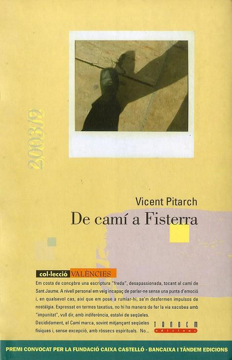 DE CAMI A FISTERRA | 9788481314533 | PITARCH, VICENT | Llibres.cat | Llibreria online en català | La Impossible Llibreters Barcelona