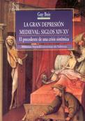 GRAN DEPRESION MEDIEVAL SIGLOS XIV-XV, LA | 9788470308536 | BOIS, GUY | Llibres.cat | Llibreria online en català | La Impossible Llibreters Barcelona