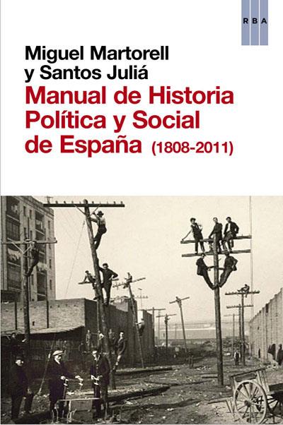 Manual de historia politica y social de | 9788490063996 | MARTORELL , MIGUEL/JULIÁ DIAZ, SANTOS | Llibres.cat | Llibreria online en català | La Impossible Llibreters Barcelona