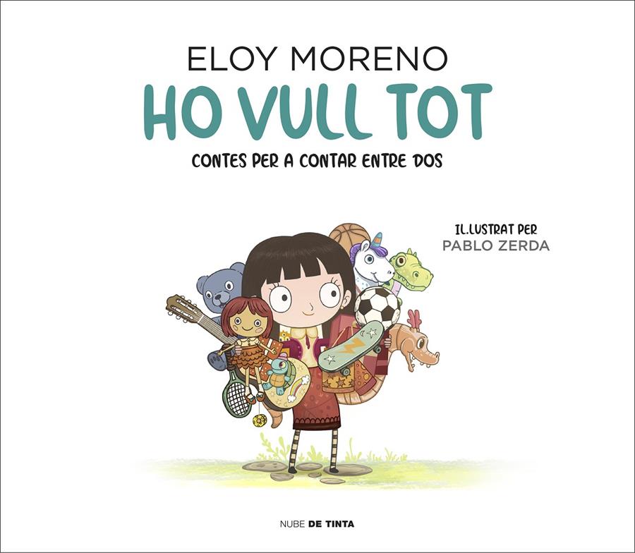 Ho vull tot (Col·lecció Contes per a contar entre dos) | 9788418050268 | Moreno, Eloy | Llibres.cat | Llibreria online en català | La Impossible Llibreters Barcelona