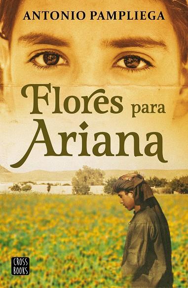 Flores para Ariana | 9788408250517 | Pampliega, Antonio | Llibres.cat | Llibreria online en català | La Impossible Llibreters Barcelona