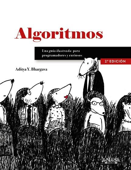 Algoritmos. Guía ilustrada para programadores y curiosos | 9788441540989 | AdityaBhargava | Llibres.cat | Llibreria online en català | La Impossible Llibreters Barcelona