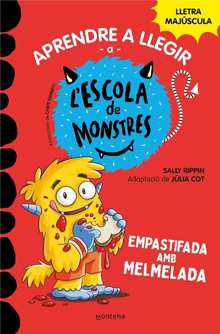 Aprendre a llegir a l'Escola de Monstres 2 - Empastifada amb melmelada | 9788419085344 | Rippin, Sally/Cot, Júlia | Llibres.cat | Llibreria online en català | La Impossible Llibreters Barcelona