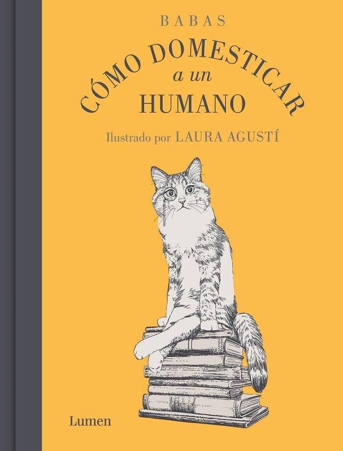 Cómo domesticar a un humano | 9788426425553 | BABAS | Llibres.cat | Llibreria online en català | La Impossible Llibreters Barcelona