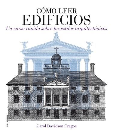 Cómo leer edificios | 9788496669826 | Davidson Cragoe, Carol | Llibres.cat | Llibreria online en català | La Impossible Llibreters Barcelona
