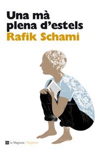 Una mà plena d'estels | 9788482649078 | Schami, Rafik | Llibres.cat | Llibreria online en català | La Impossible Llibreters Barcelona