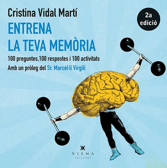 Entrena la teva memòria | 9788483308219 | Vidal Martí, Cristina | Llibres.cat | Llibreria online en català | La Impossible Llibreters Barcelona