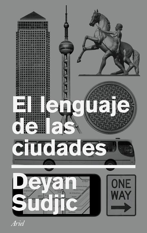 El lenguaje de las ciudades | 9788434426795 | Sudjic, Deyan | Llibres.cat | Llibreria online en català | La Impossible Llibreters Barcelona