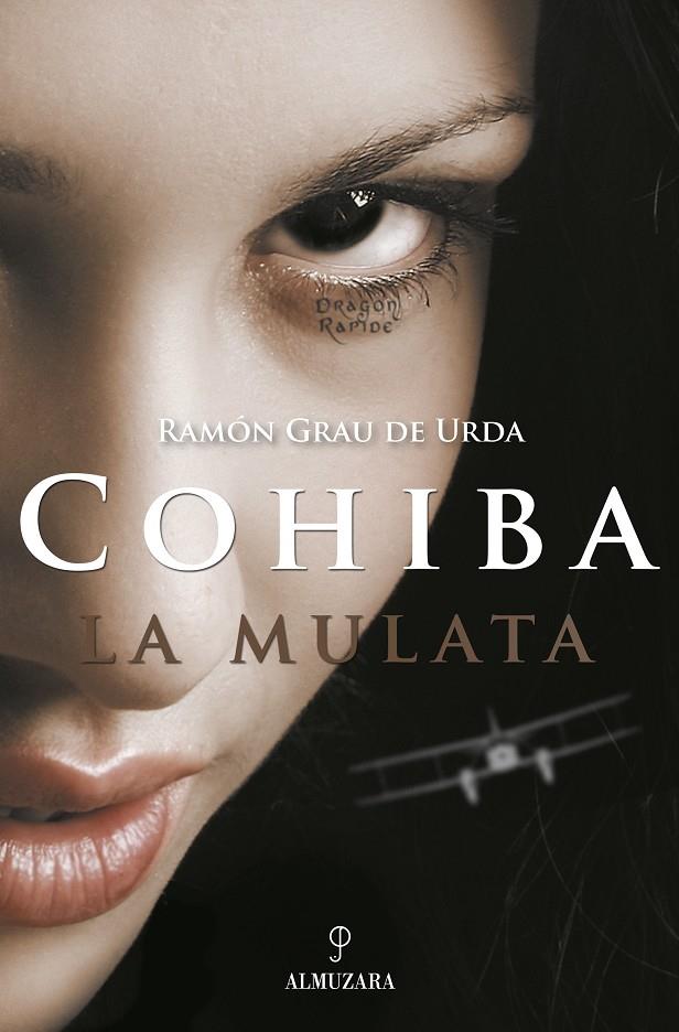 COHIBA LA MULATA (RUSTEGA) | 9788496416383 | GRAU DE URDA, RAMON | Llibres.cat | Llibreria online en català | La Impossible Llibreters Barcelona