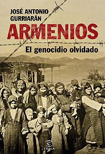 Armenios, el genocidio olvidado | 9788467028096 | José Antonio Gurriarán | Llibres.cat | Llibreria online en català | La Impossible Llibreters Barcelona