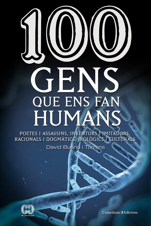100 gens que ens fan humans | 9788490343548 | Bueno i Torrens, David | Llibres.cat | Llibreria online en català | La Impossible Llibreters Barcelona