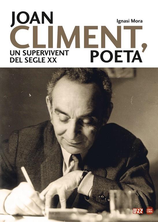 Joan Climent, poeta | 9788415802365 | Mora Tarrazona, Ignasi | Llibres.cat | Llibreria online en català | La Impossible Llibreters Barcelona