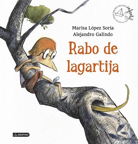 Rabo de lagartija | 9788408136033 | Marisa López Soria/Alejandro Galindo | Llibres.cat | Llibreria online en català | La Impossible Llibreters Barcelona