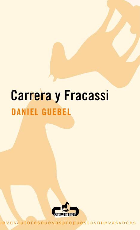 CARRERA Y FRACASSI | 9788493367039 | GUEBEL, DANIEL | Llibres.cat | Llibreria online en català | La Impossible Llibreters Barcelona