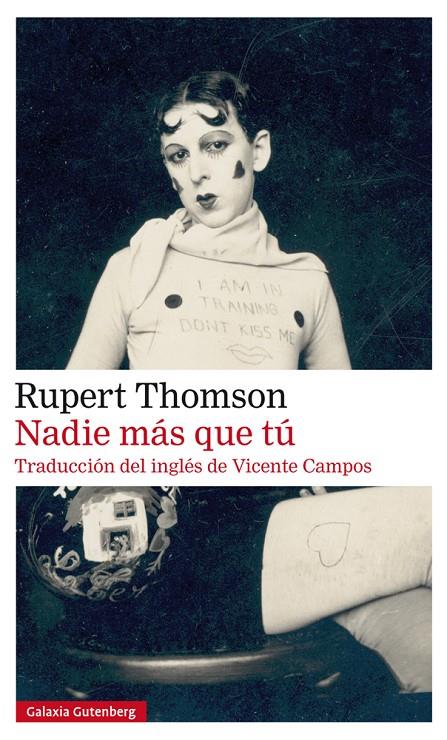 Nadie más que tú | 9788417747114 | Thomson, Rupert | Llibres.cat | Llibreria online en català | La Impossible Llibreters Barcelona