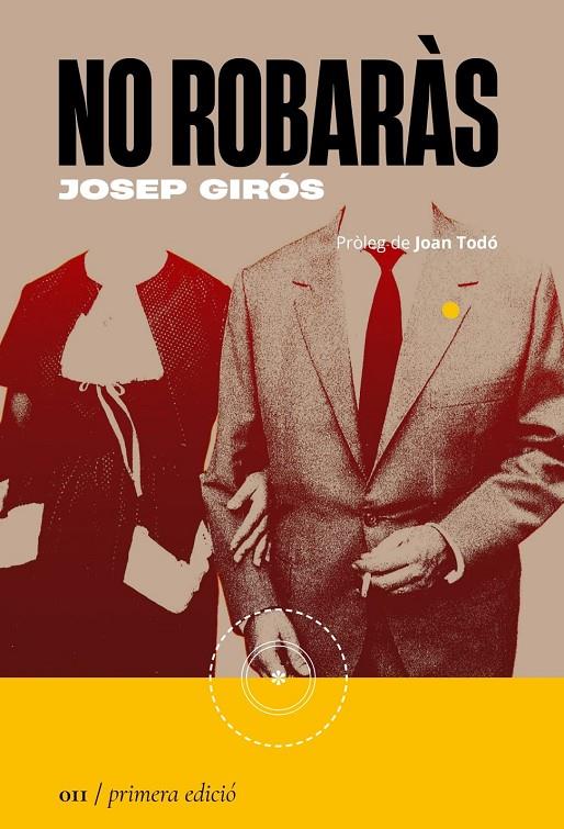 No robaràs | 9788419059109 | Girós, Josep | Llibres.cat | Llibreria online en català | La Impossible Llibreters Barcelona