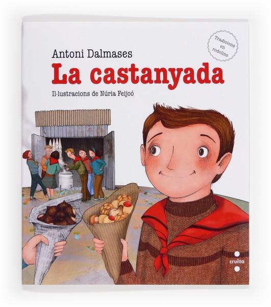 C-LA CASTANYADA | 9788466133173 | Dalmases, Antoni | Llibres.cat | Llibreria online en català | La Impossible Llibreters Barcelona